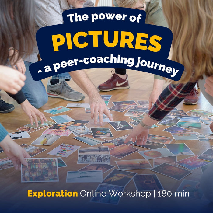 Exploration Workshop: Die Macht der Bilder - eine Peer-Coaching-Reise